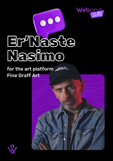 Web(and) Talks with Er’Naste Nasimo.